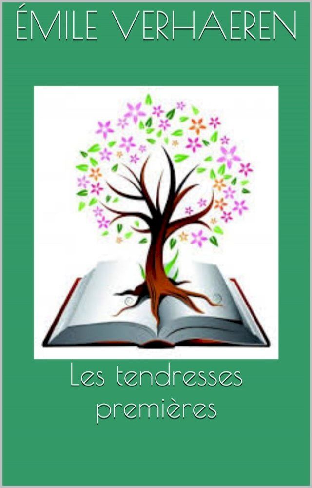  Les tendresses premi&egrave;res(Kobo/電子書)