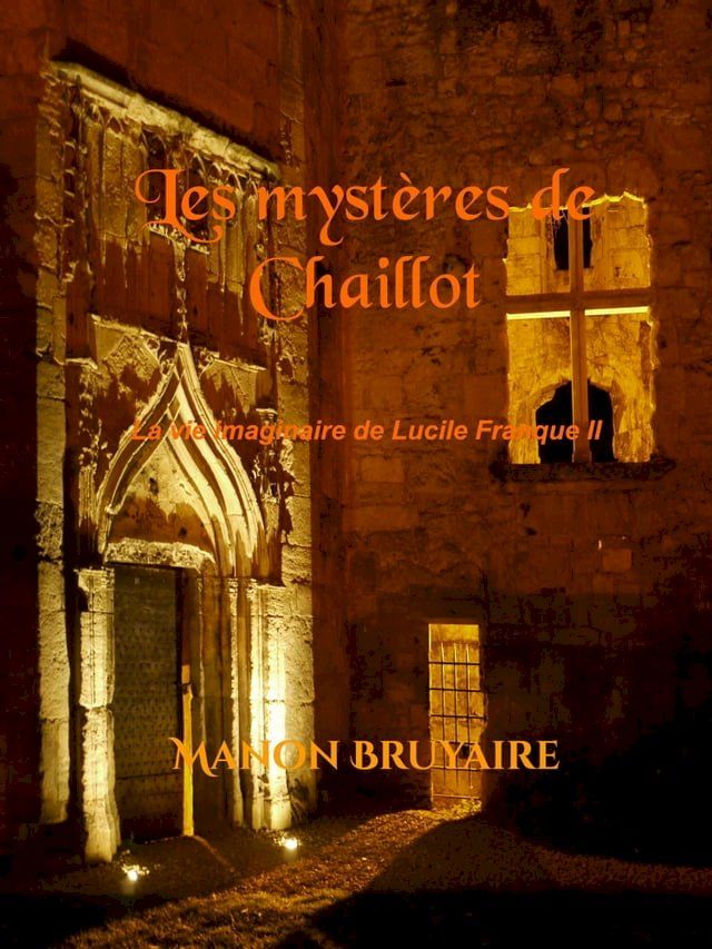  Les Myst&egrave;res de Chaillot(Kobo/電子書)