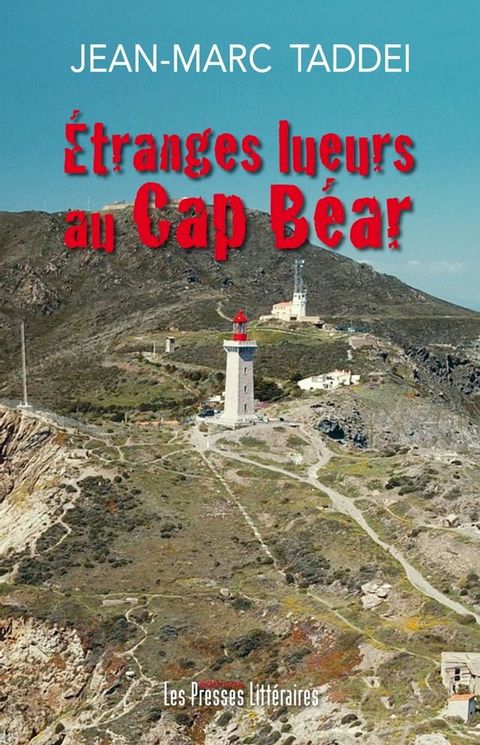 Étranges lueurs au Cap Béar(Kobo/電子書)