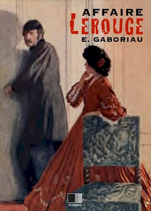 L’affaire Lerouge(Kobo/電子書)