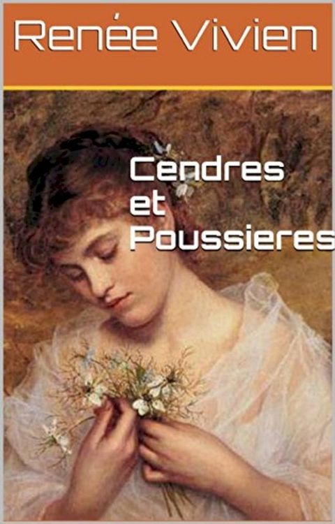 Cendres et Poussi&egrave;res(Kobo/電子書)