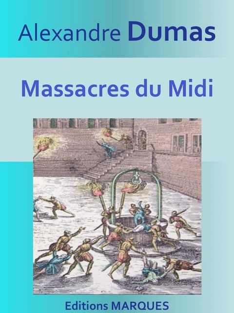 Massacres du Midi(Kobo/電子書)