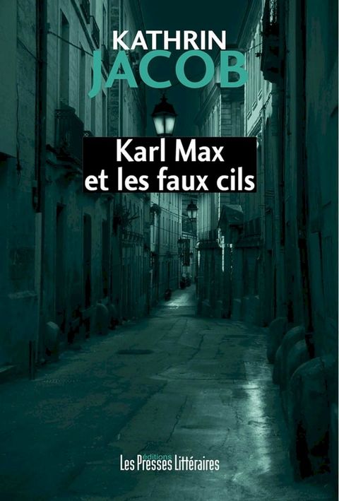 Karl Max et les faux cils(Kobo/電子書)