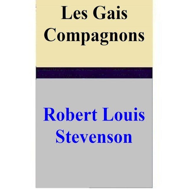  Les Gais Compagnons(Kobo/電子書)