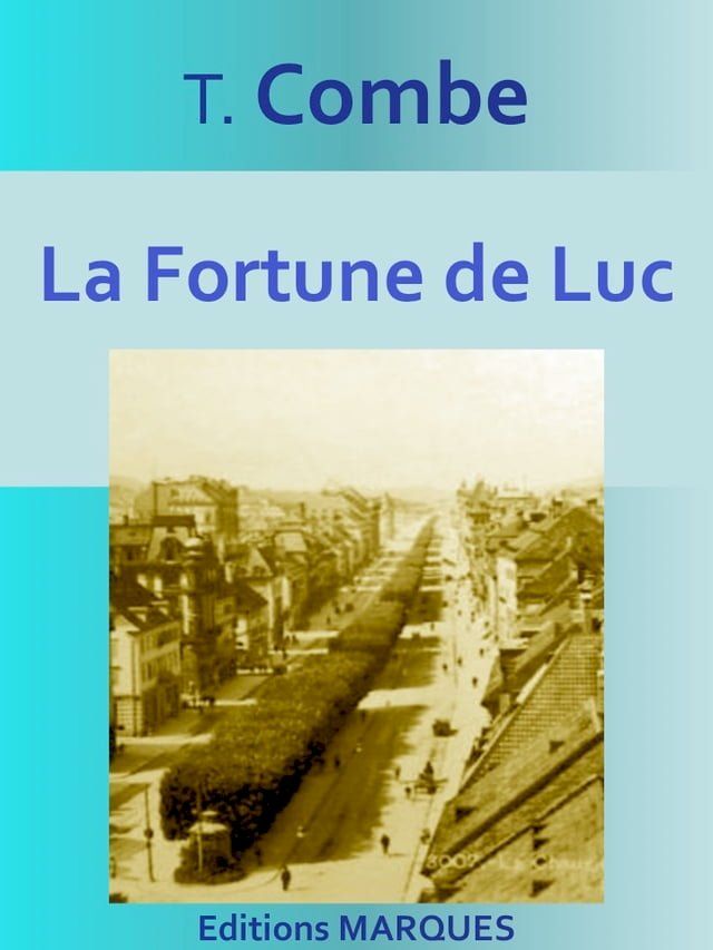  La Fortune de Luc(Kobo/電子書)