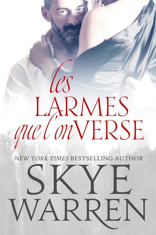  Les Larmes que l’on verse(Kobo/電子書)