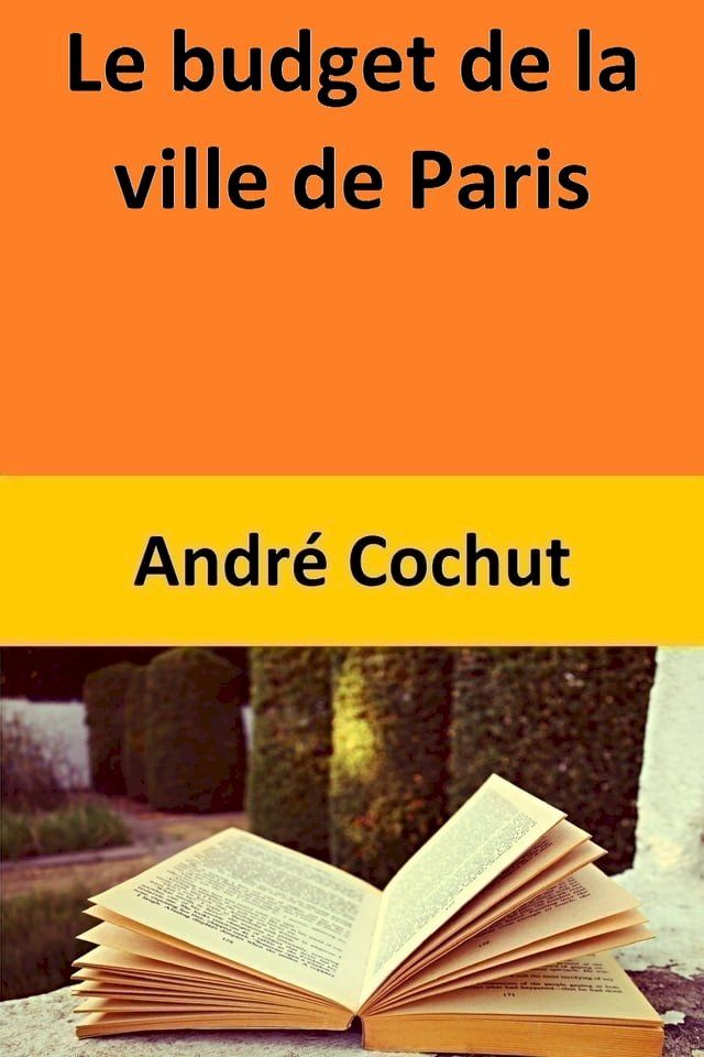  Le budget de la ville de Paris(Kobo/電子書)