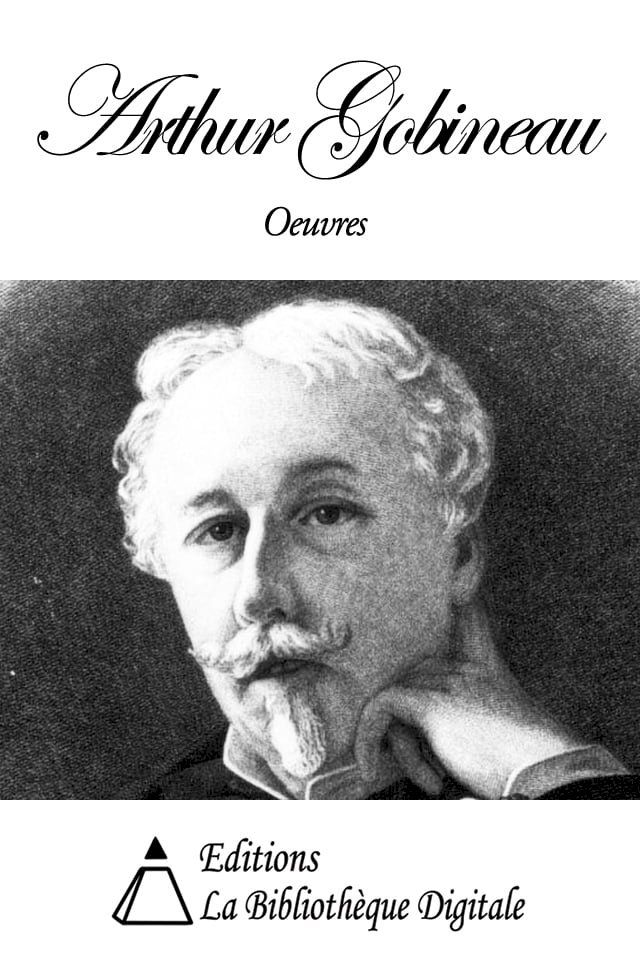  Oeuvres de Arthur Gobineau(Kobo/電子書)