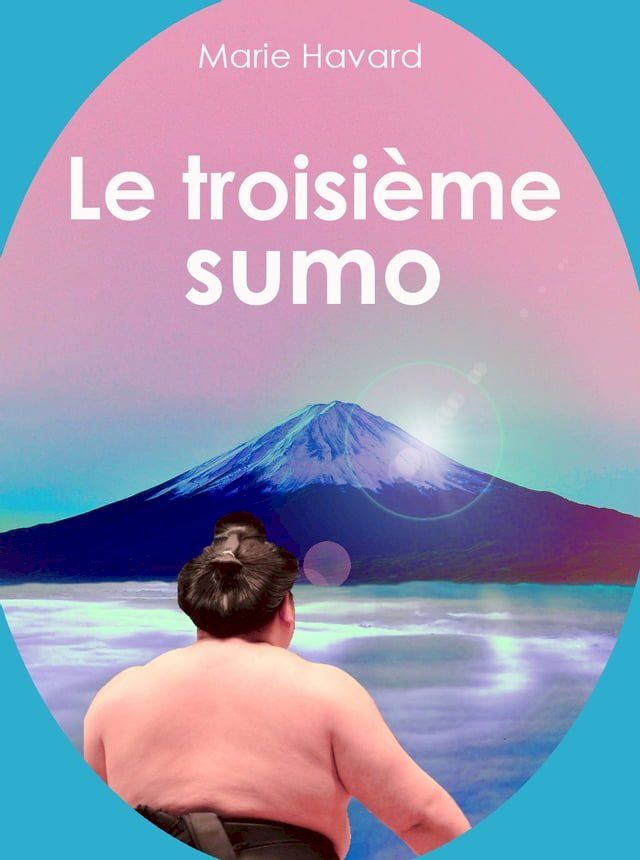  Le troisième sumo(Kobo/電子書)