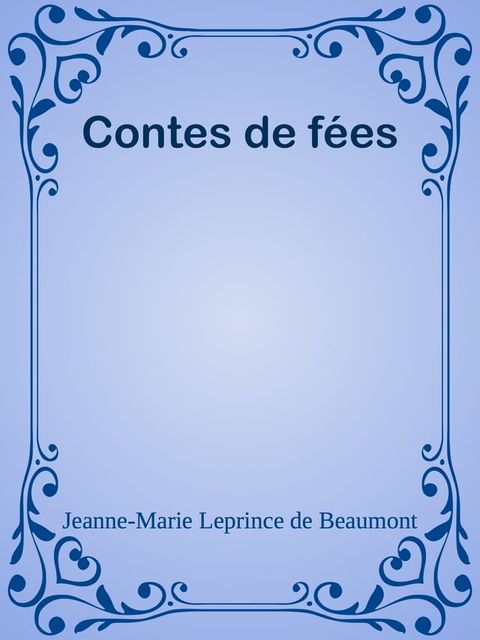 Contes de f&eacute;es(Kobo/電子書)