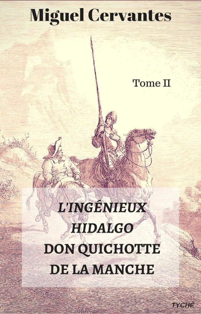  L'Ingénieux Hidalgo Don Quichotte de la Manche(Kobo/電子書)