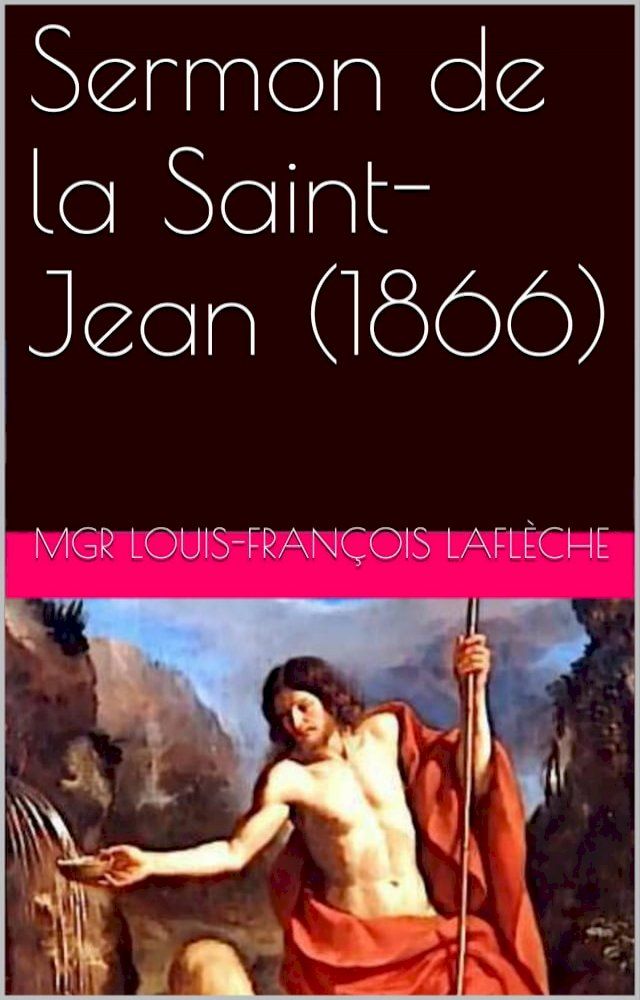  Sermon de la Saint-Jean (1866)(Kobo/電子書)