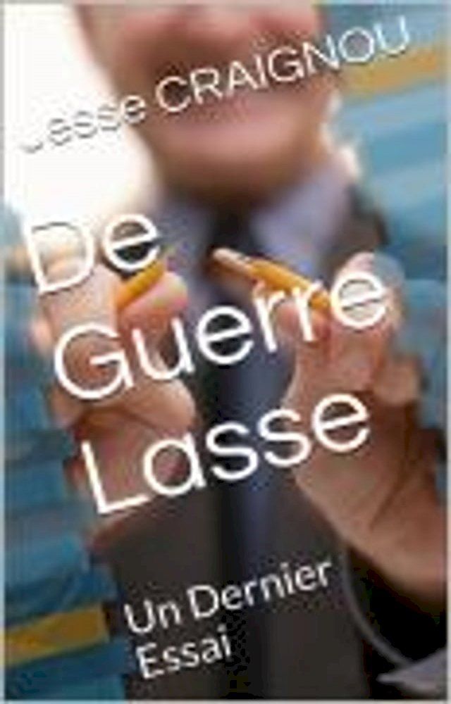  De Guerre Lasse(Kobo/電子書)