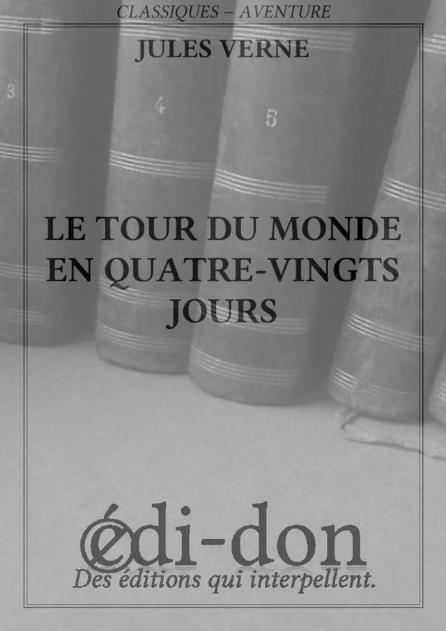  Le tour du monde en quatre-vingt jours(Kobo/電子書)