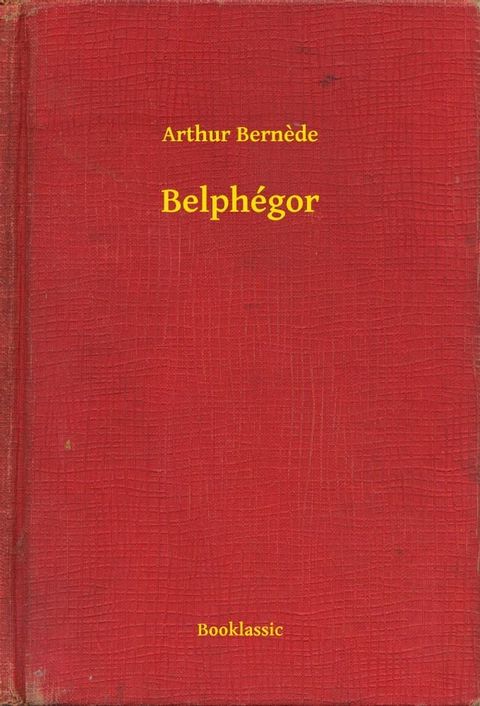 Belph&eacute;gor(Kobo/電子書)