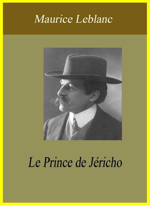 Le Prince de J&eacute;richo(Kobo/電子書)