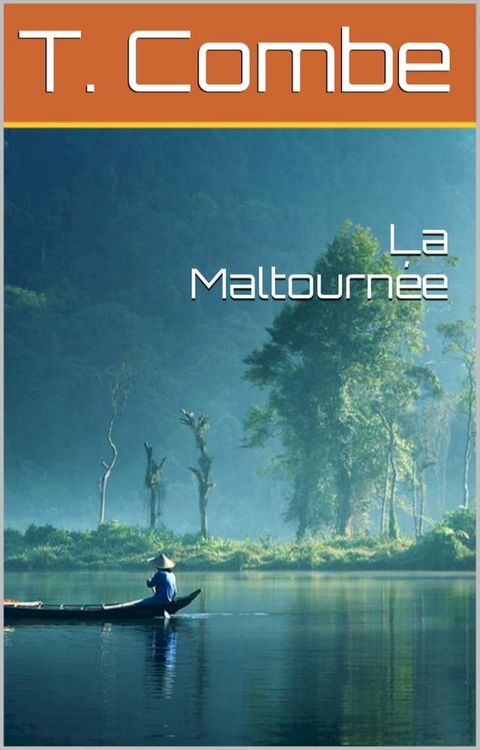 La Maltourn&eacute;e(Kobo/電子書)