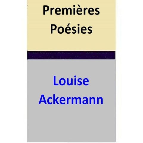 Premi&egrave;res Po&eacute;sies(Kobo/電子書)