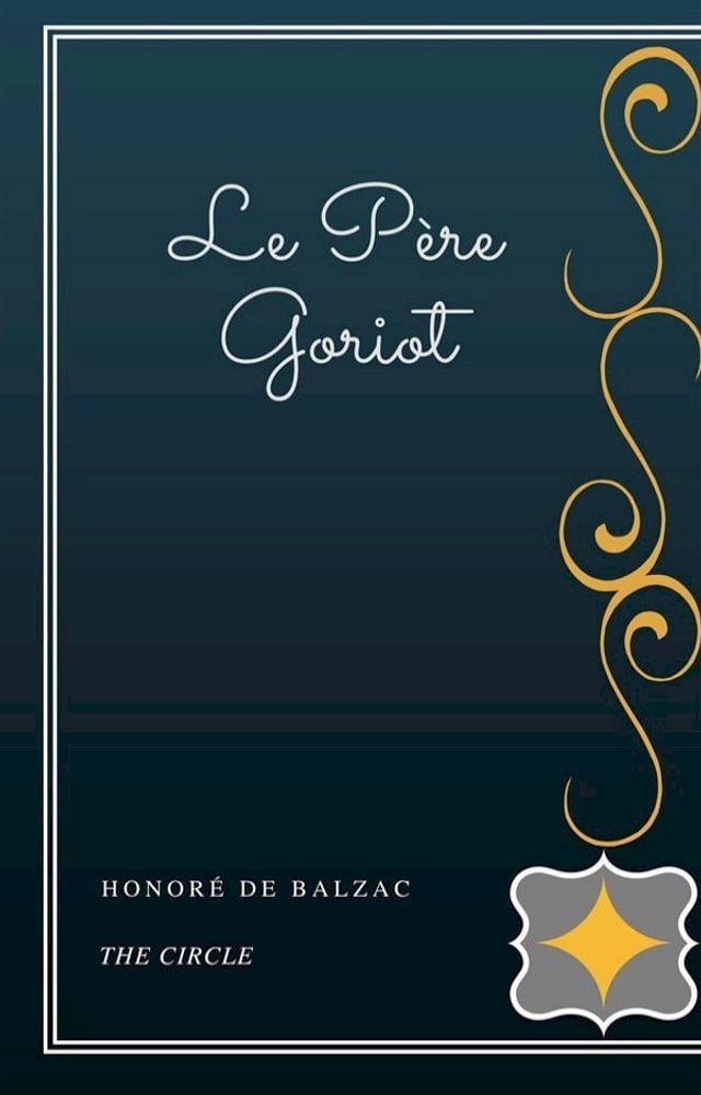  Le Père Goriot(Kobo/電子書)