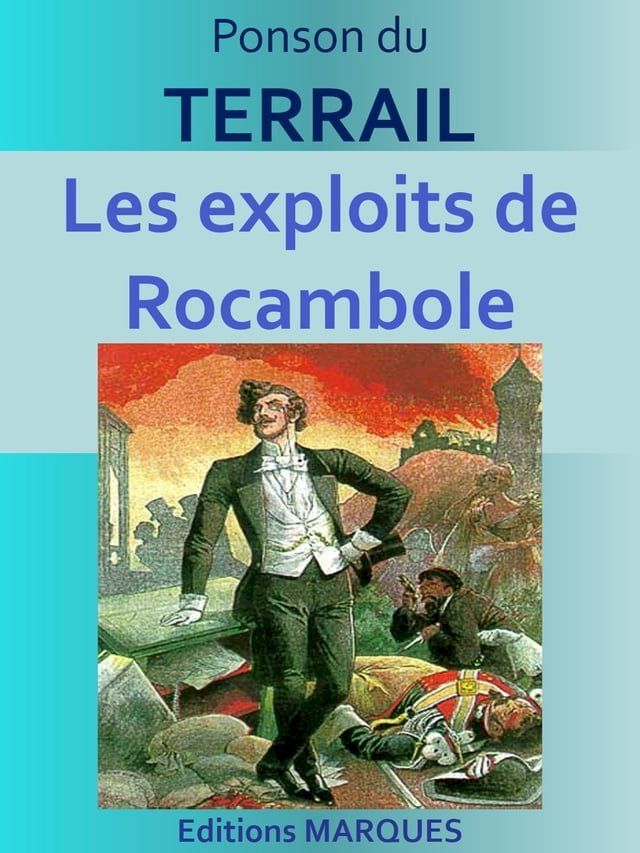  Les exploits de Rocambole(Kobo/電子書)