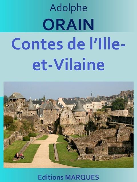 Contes de l’Ille-et-Vilaine(Kobo/電子書)