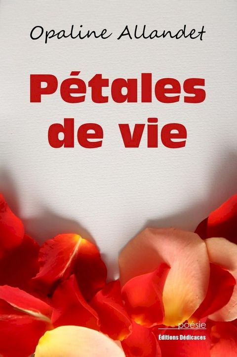 Pétales de vie(Kobo/電子書)