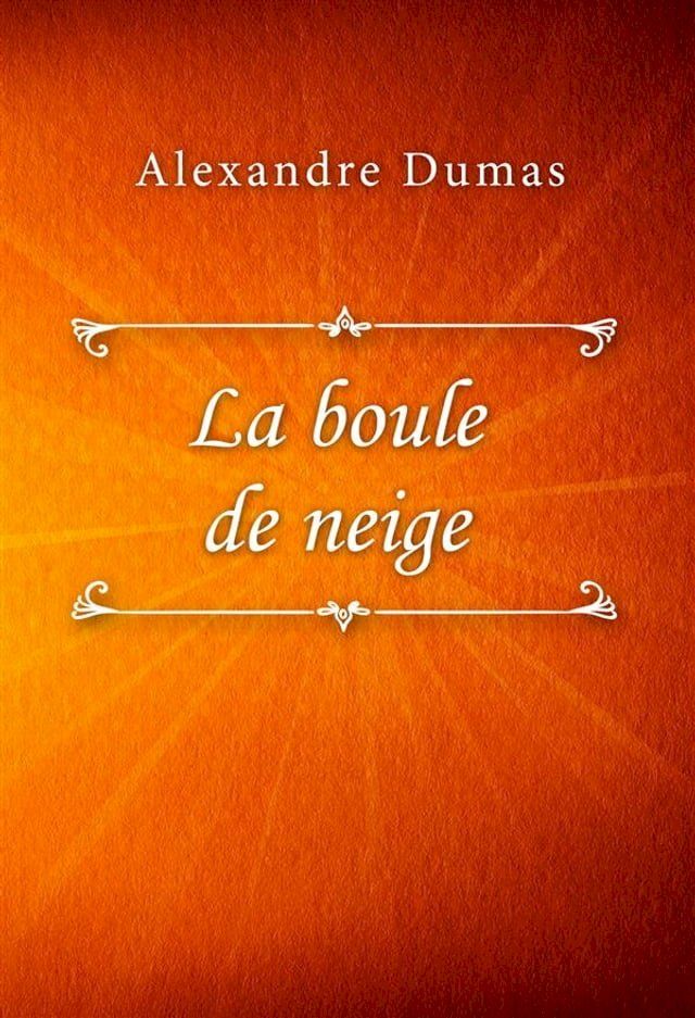  La boule de neige(Kobo/電子書)