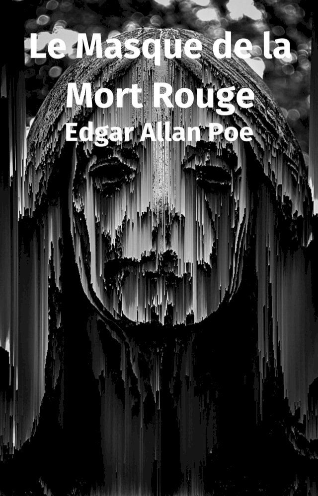  Le Masque de la Mort Rouge(Kobo/電子書)