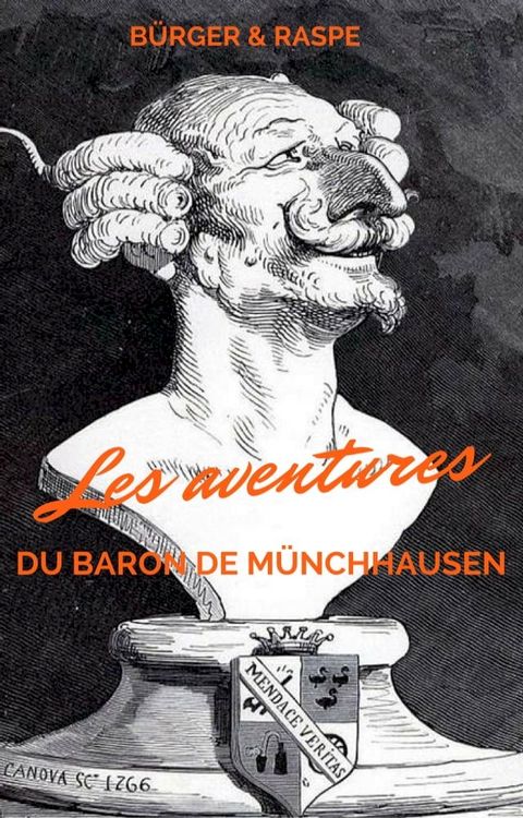 Les Aventures du Baron de M&uuml;nchausen (Illustr&eacute; et annot&eacute;)(Kobo/電子書)