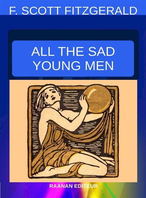 All The Sad Young Men(Kobo/電子書)