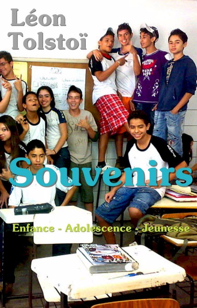  Souvenirs : Enfance — Adolescence — Jeunesse(Kobo/電子書)