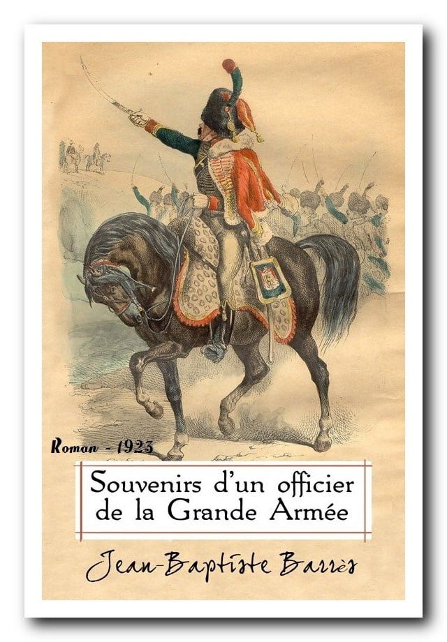  Souvenirs d'un officier de la Grande Arm&eacute;e(Kobo/電子書)