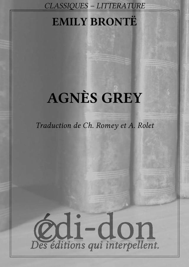  Agn&egrave;s Grey(Kobo/電子書)