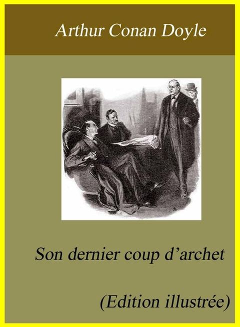 Son dernier coup d’archet (Edition illustrée)(Kobo/電子書)