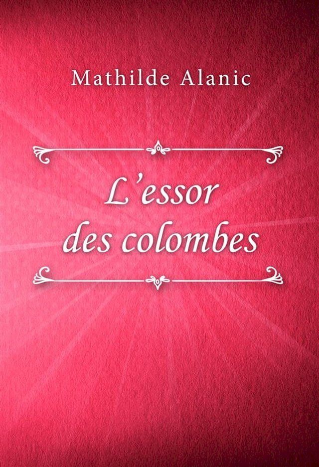  L'essor des colombes(Kobo/電子書)