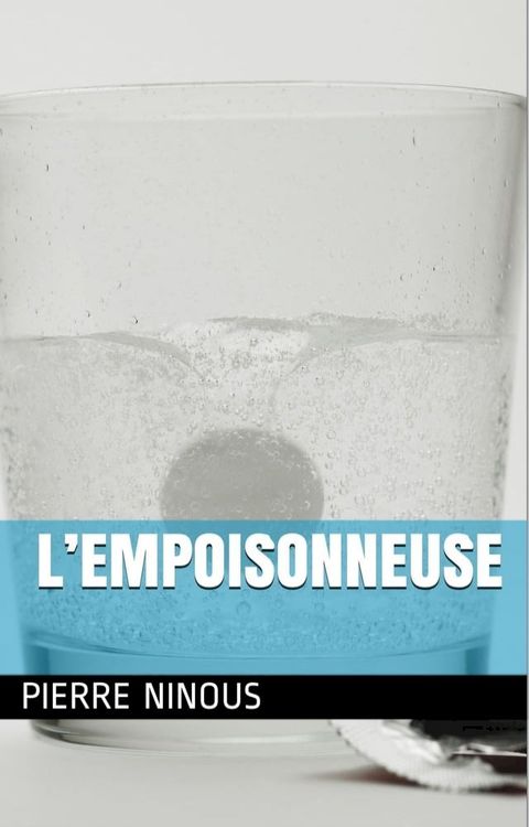 L’Empoisonneuse(Kobo/電子書)