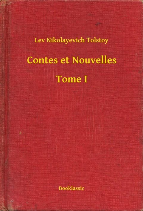 Contes et Nouvelles - Tome I(Kobo/電子書)