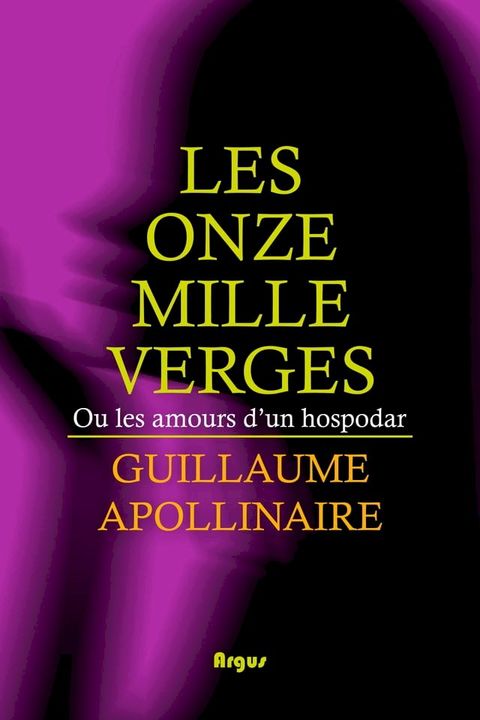 Les Onze mille verges ou les Amours d'un hospodar(Kobo/電子書)