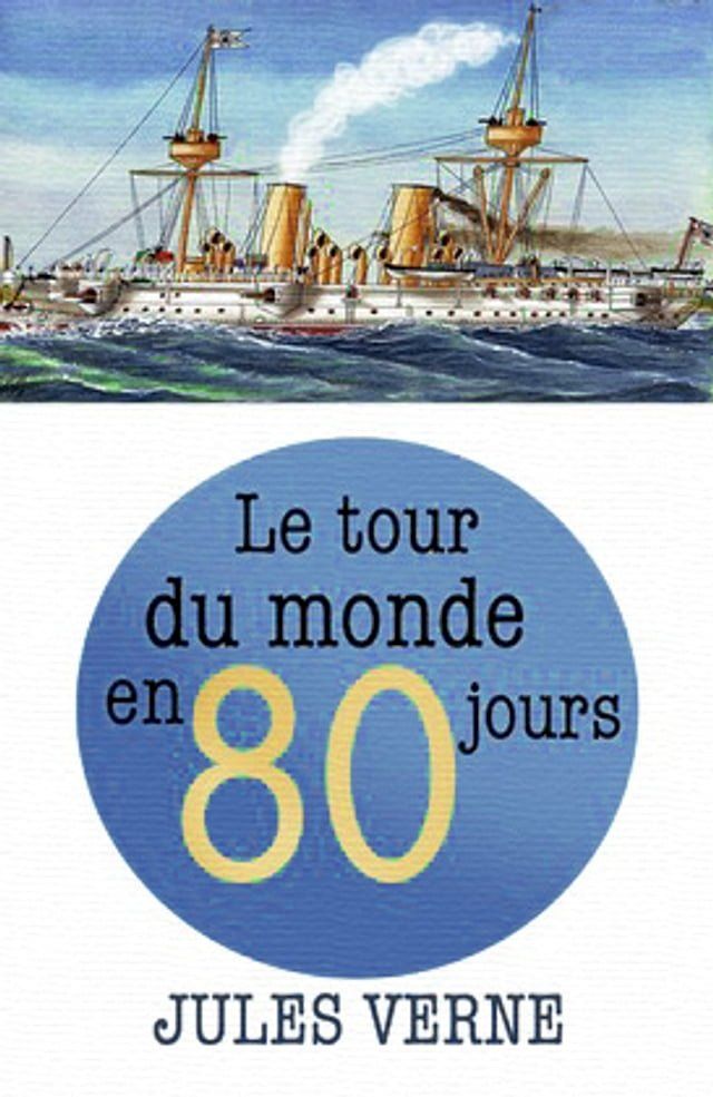  Le Tour du monde en quatre-vingts jours(Kobo/電子書)