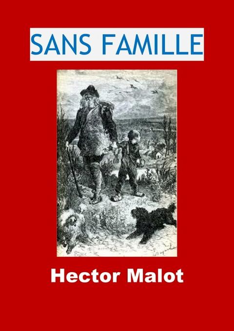 SANS FAMILLE(Kobo/電子書)