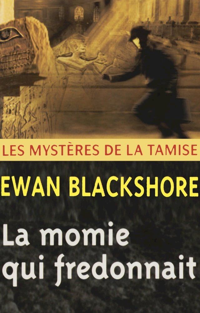  La Momie qui fredonnait(Kobo/電子書)