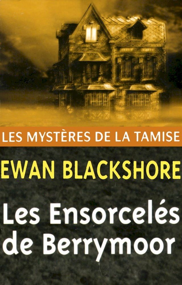  Les Ensorcel&eacute;s de Berrymoor(Kobo/電子書)