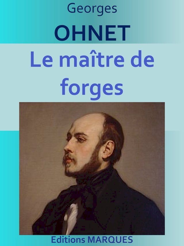  Le ma&icirc;tre de forges(Kobo/電子書)