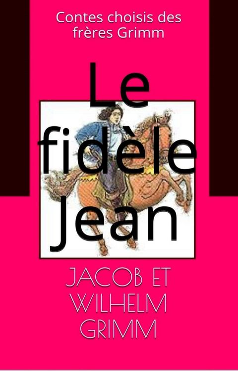 Le fid&egrave;le Jean(Kobo/電子書)