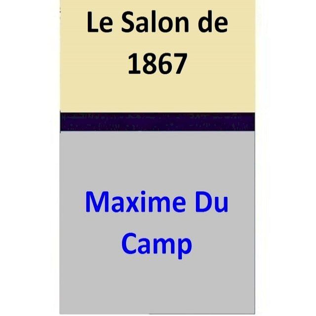  Le Salon de 1867(Kobo/電子書)