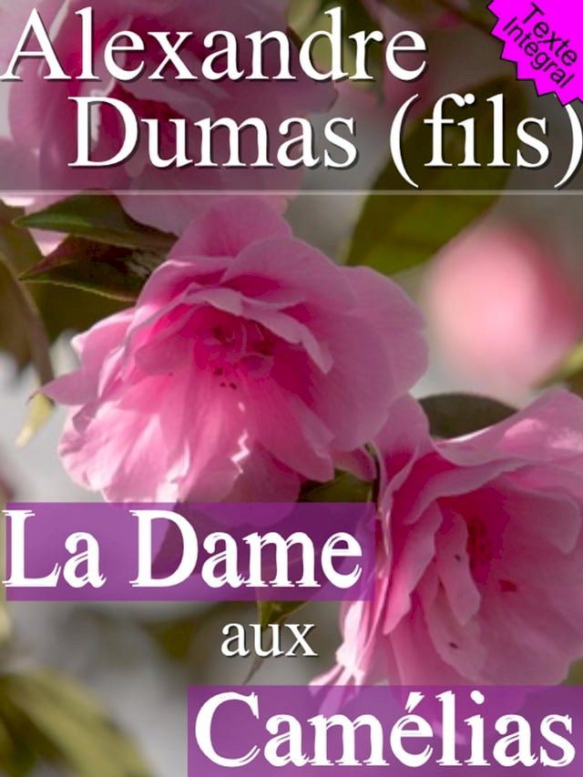  La Dame aux Cam&eacute;lias(Kobo/電子書)