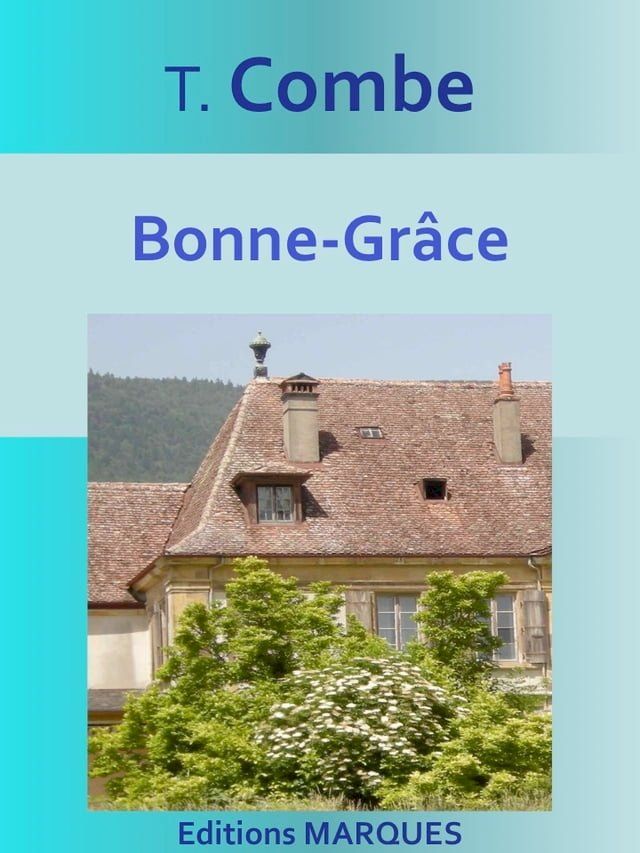  Bonne-Gr&acirc;ce(Kobo/電子書)