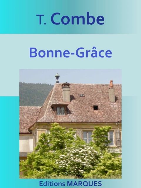 Bonne-Gr&acirc;ce(Kobo/電子書)