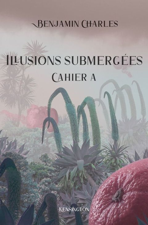 Illusions submergées(Kobo/電子書)