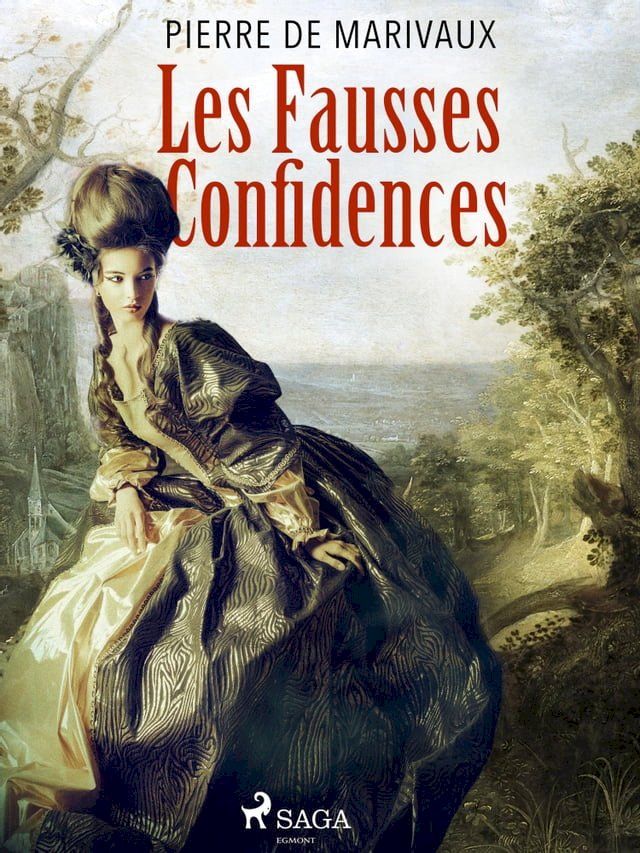  Les Fausses Confidences(Kobo/電子書)